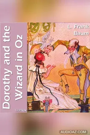 Dorothy and the Wizard in Oz