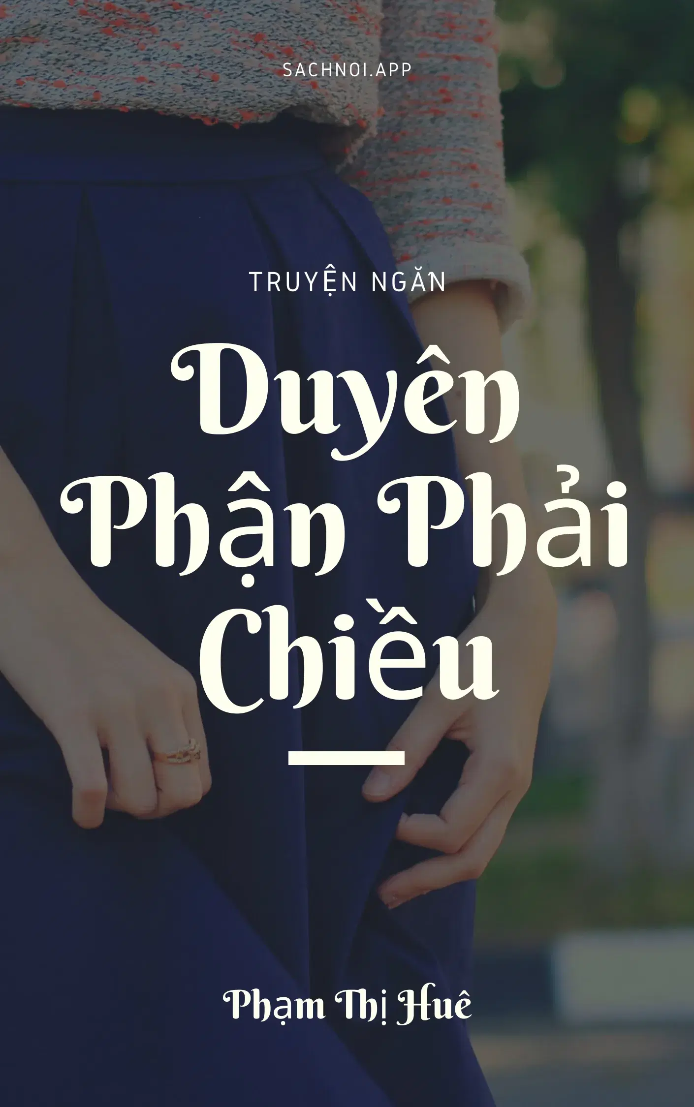 Duyên Phận Phải Chiều