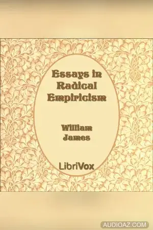 Essays in Radical Empiricism