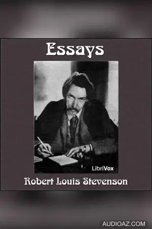 Essays of Robert Louis Stevenson