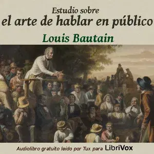 Estudio sobre el arte de hablar en público