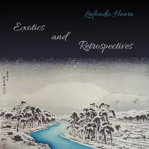 Exotics and Retrospectives