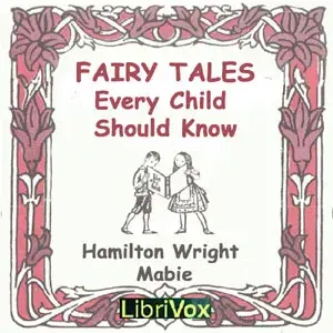Fairy Tales Every Child Should Know