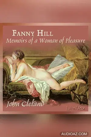 Fanny Hill: Memoirs of a Woman of Pleasure