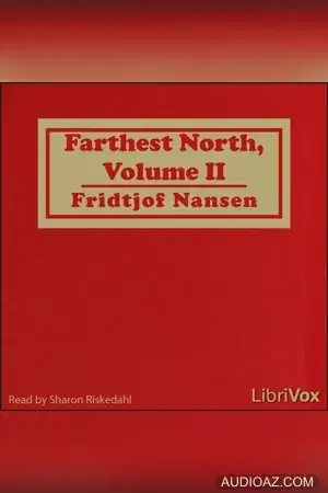 Farthest North, Volume II