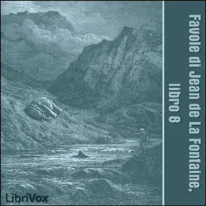 Favole di Jean de La Fontaine: Libro 08