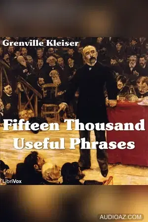 Fifteen Thousand Useful Phrases
