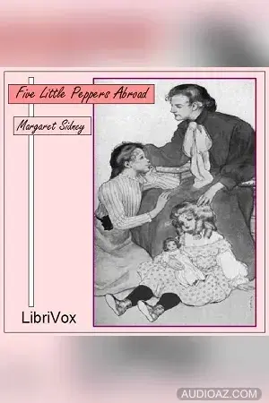 Five Little Peppers Abroad