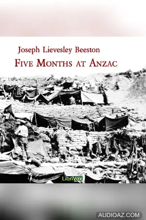 Five Months at Anzac