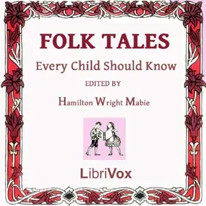 Folk Tales Every Child Should Know