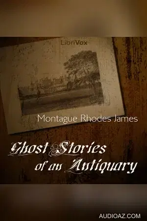Ghost Stories of an Antiquary