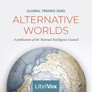 Global Trends 2030: Alternative Worlds