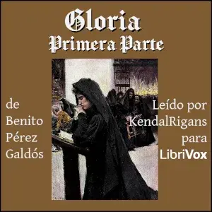 Gloria, Parte 1