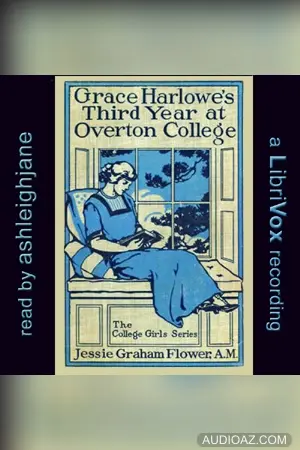Grace Harlowe's Third Year at Overton College