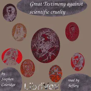 Great Testimony against Scientific Cruelty