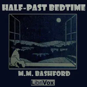 Half-Past Bedtime - Version 2
