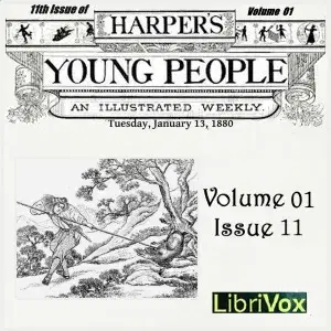 Harper's Young People, Vol. 01, Issue 11, January 13, 1880