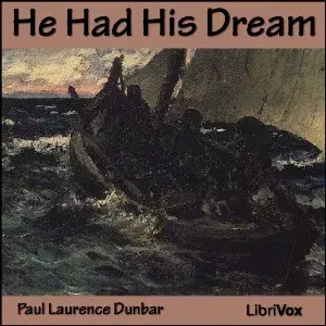 He Had His Dream