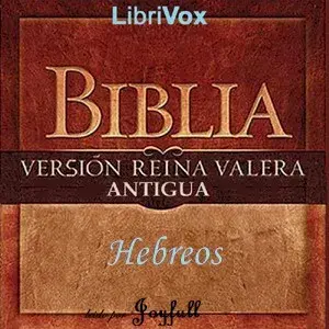 Bible (Reina Valera) NT 19: Hebreos