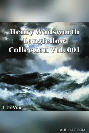 Henry Wadsworth Longfellow Collection Vol. 001