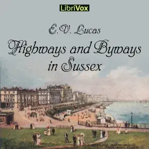 Highways and Byways in Sussex