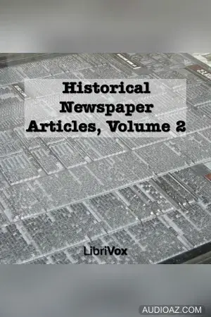 Historical Newspaper Articles, Volume 2