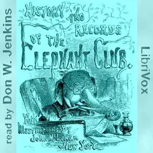 History and Records of the Elephant Club