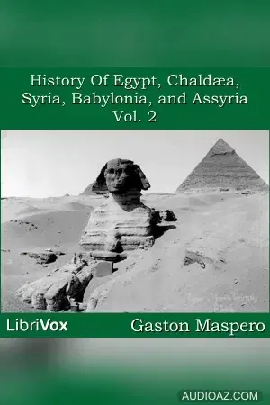 History Of Egypt, Chaldea, Syria, Babylonia, and Assyria, Vol. 2