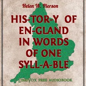 History of England In Words of One Syllable