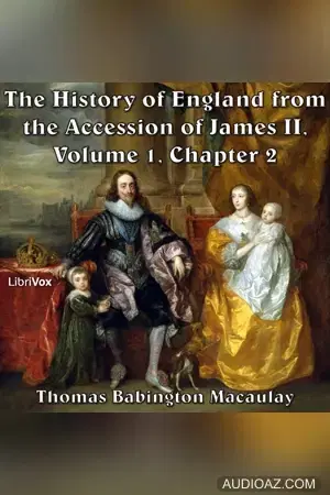 History of England, from the Accession of James II - (Volume 1, Chapter 02)