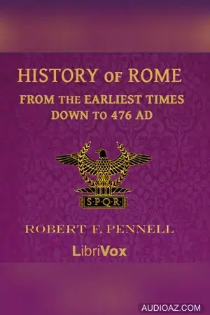 History of Rome from the Earliest times down to 476 AD