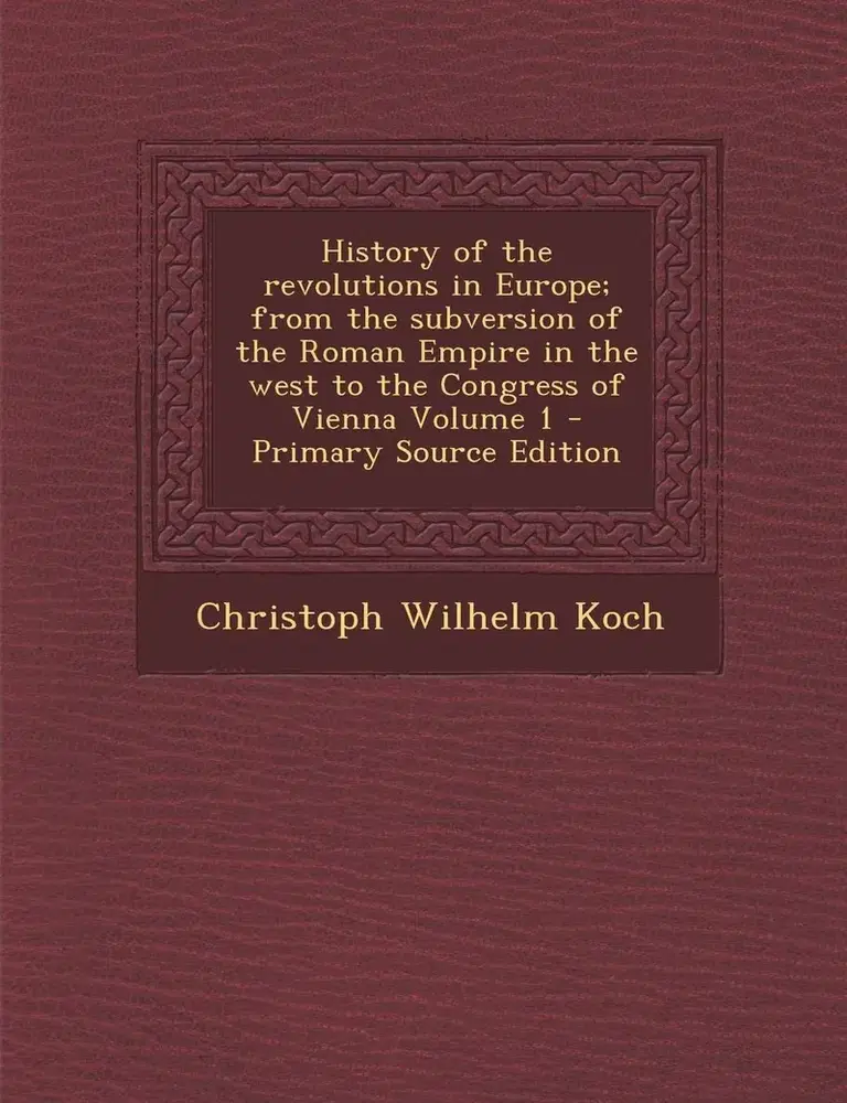 History of the Revolutions in Europe