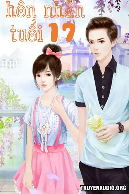 Hôn Nhân Tuổi 17