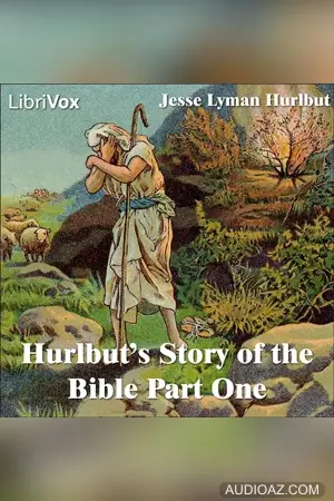Hurlbut's Story of the Bible Part 1