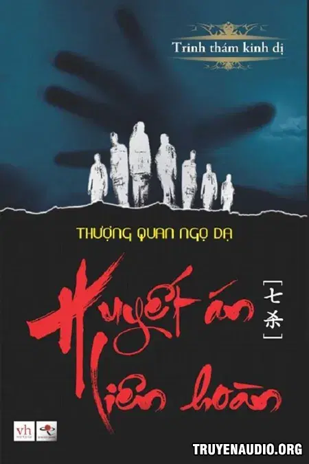 Huyết Án Liên Hoàn - Truyện Trinh Thám Kinh Dị