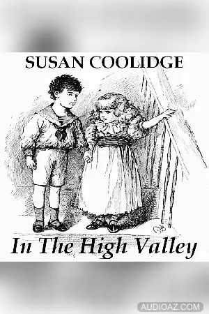 In the High Valley