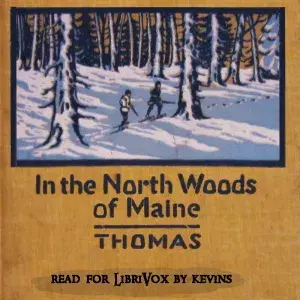 In the North Woods of Maine