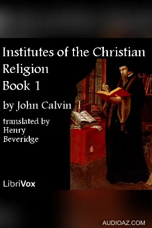 Institutes of the Christian Religion, Book 1
