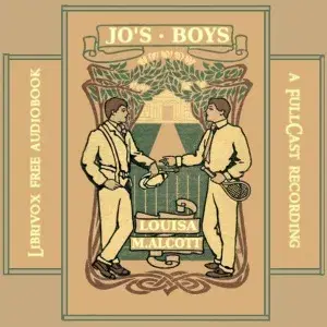 Jo's Boys (version 2 Dramatic Reading)