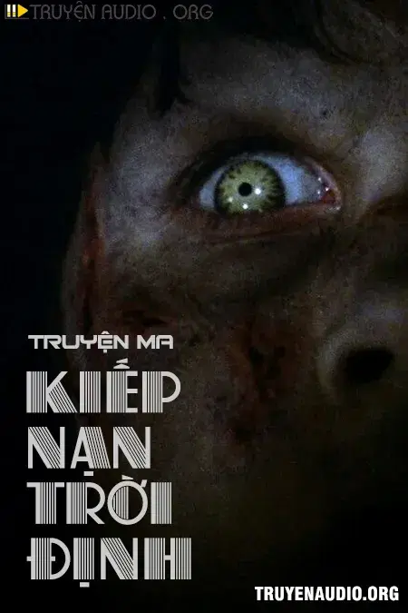 Kiếp Nạn Trời Định