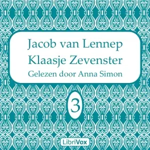 Klaasje Zevenster, deel 3