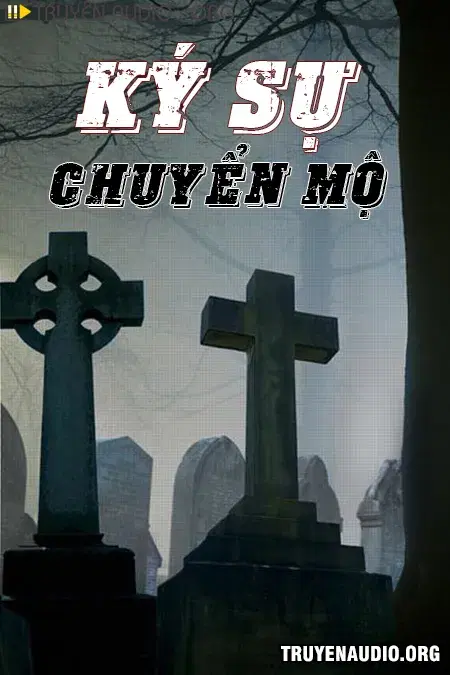 Ký Sự Chuyển Mộ