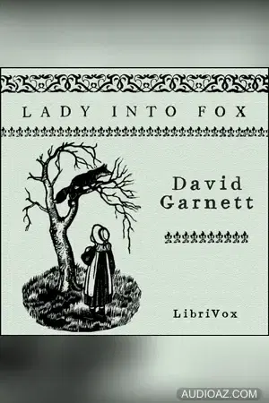 Lady Into Fox