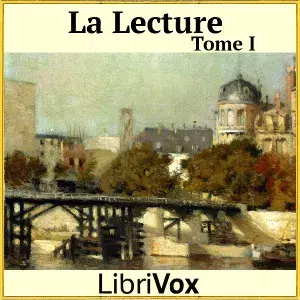 Lecture, tome 1