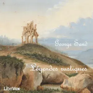 Légendes rustiques