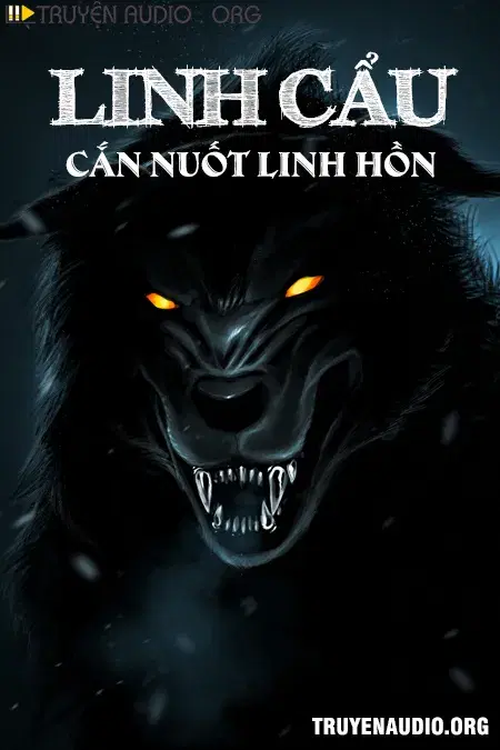 Linh Cẩu Cắn Nuốt Linh Hồn