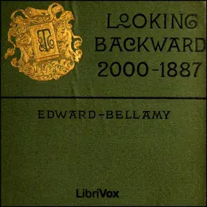 Looking Backward: 2000-1887