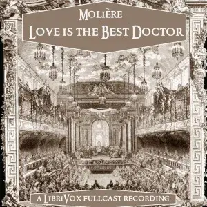 Love is the Best Doctor
