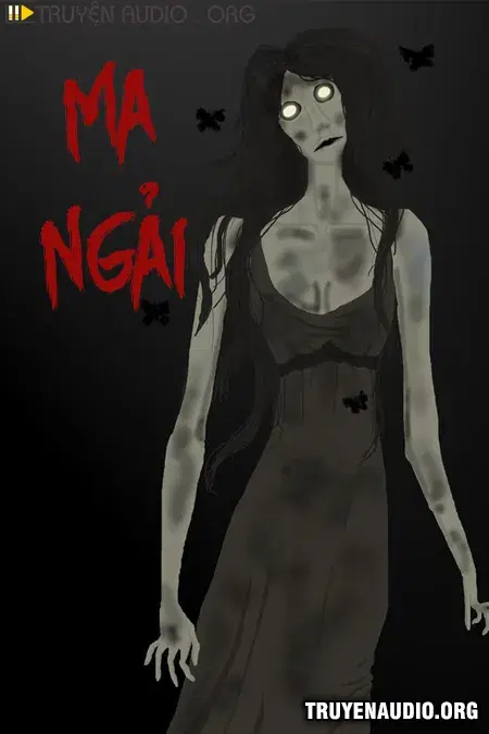 Ma Ngải Kinh Dị