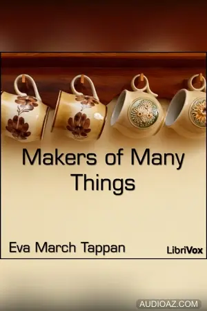 Makers of Many Things